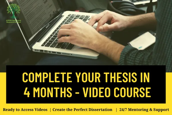 Complete Your Thesis/Dissertation in 4 Months - Video Course cover
